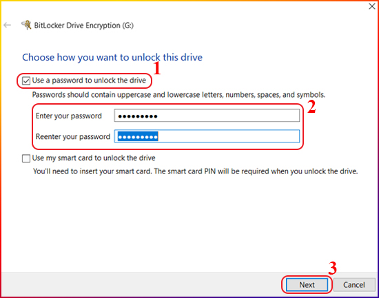 Chọn Use a password to unlock the drive và nhập mật khẩu.